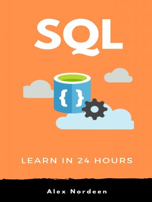 cover image of Learn SQL in 24 Hours